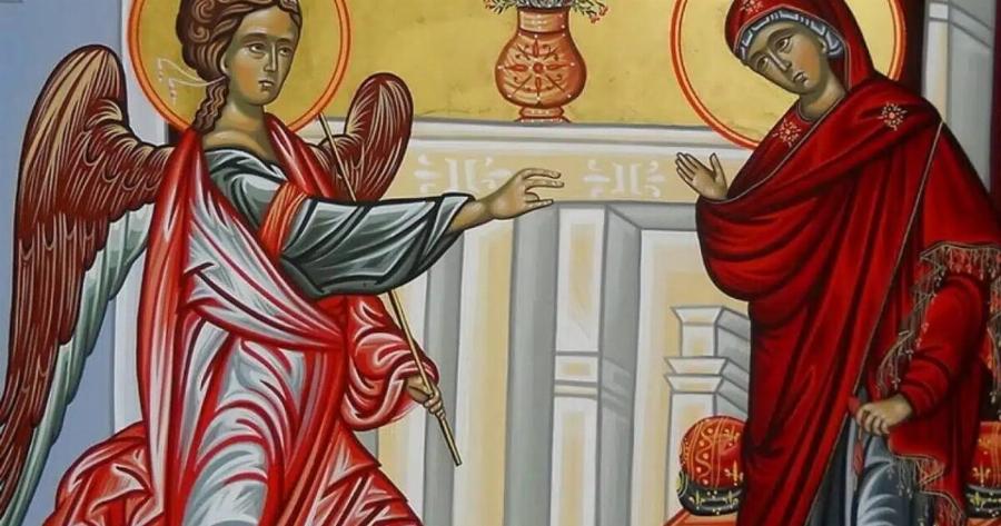 Ευαγγελισμός της Θεοτόκου: Τι γιορτάζουμε σήμερα