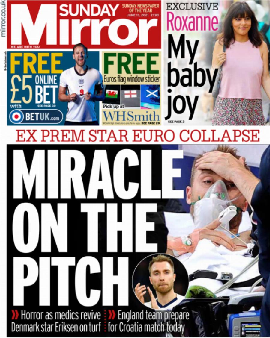 «Θαύμα ότι έζησε»: Τα πρωτοσέλιδα ευρωπαϊκών εφημερίδων για την κατάρρευση του Eriksen