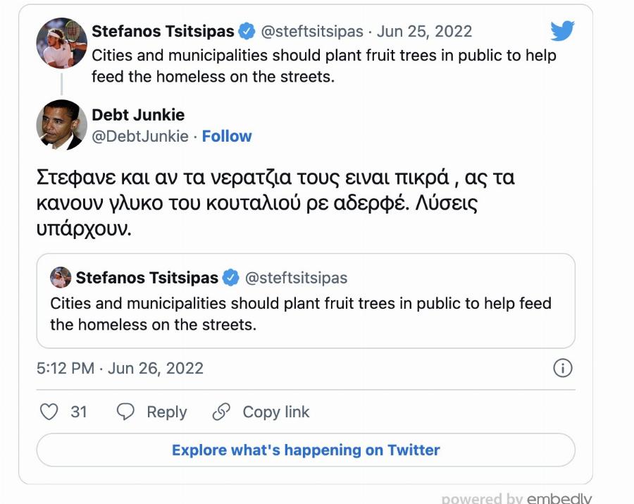 Στέφανος Τσιτσιπάς: «Γιατί δεν φυτεύουν δέντρα στους δρόμους για να τρώνε οι άστεγοι;»